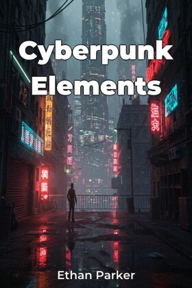 Cyberpunk Elements