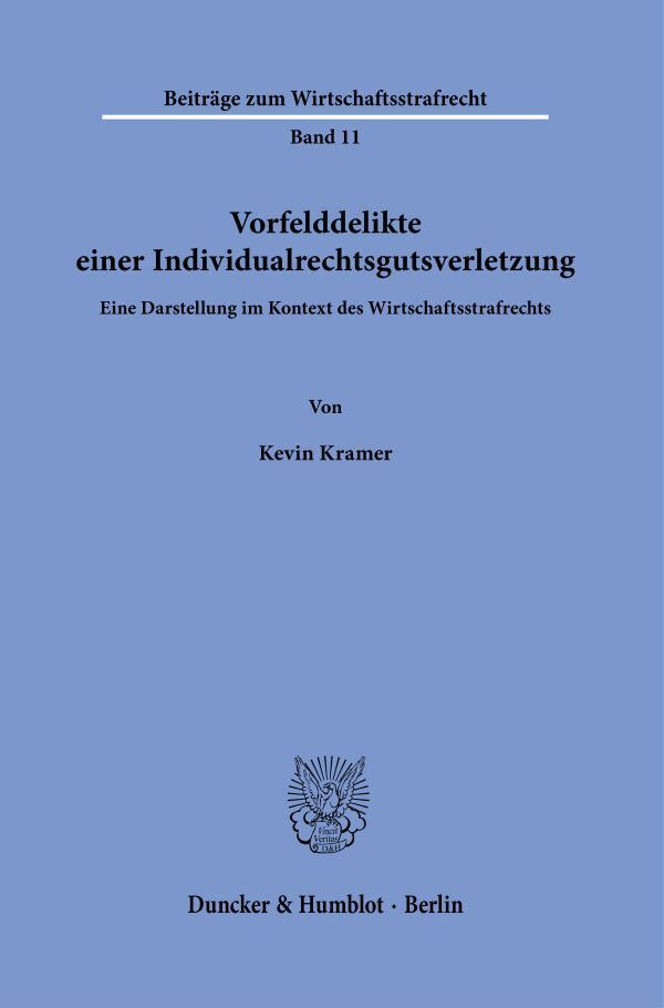 Vorfelddelikte einer Individualrechtsgutsverletzung main product photo