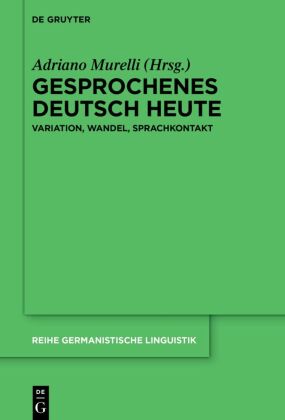 Gesprochenes Deutsch heute