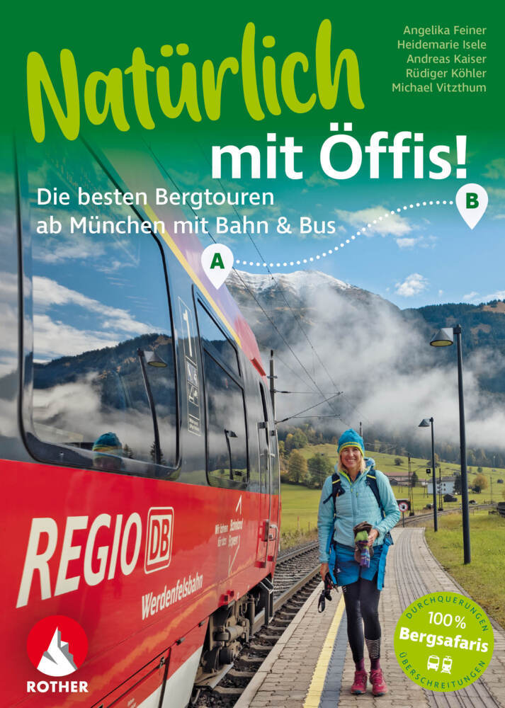 Natürlich mit Öffis! Die besten Bergtouren ab München mit Bahn und Bus main product photo