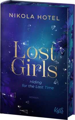 Lost Girls - Hiding for the Last Time