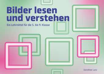 Bilder lesen und verstehen