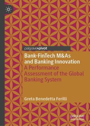 Bank-FinTech M&As and Banking Innovation