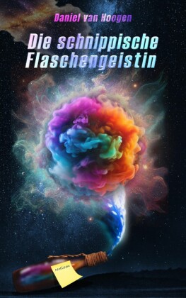 Die schnippische Flaschengeistin