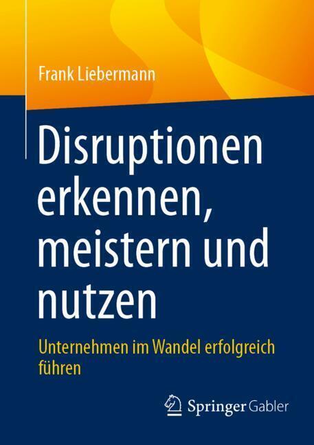 Disruptionen erkennen, meistern und nutzen main product photo