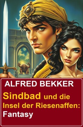 Sindbad und die Insel der Riesenaffen: Fantasy