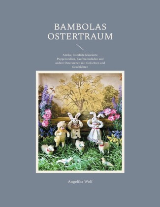 Bambolas Ostertraum