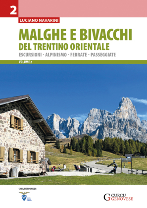 Malghe e bivacchi del Trentino orientale - vol. 2