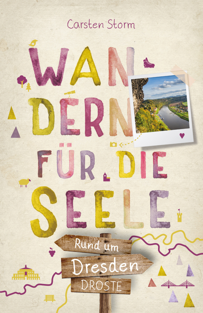 Rund um Dresden. Wandern für die Seele main product photo