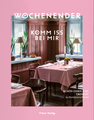 Wochenender: Komm iss bei mir