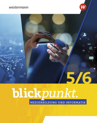 Blickpunkt Medienbildung und Informatik