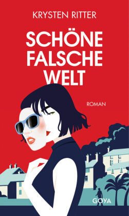 Schöne falsche Welt