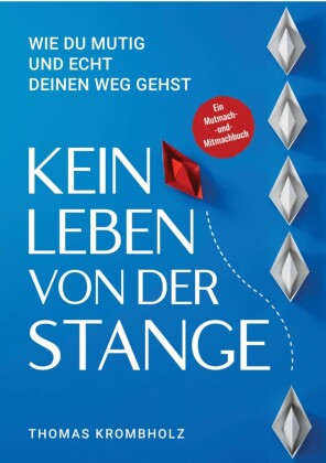 Kein Leben von der Stange