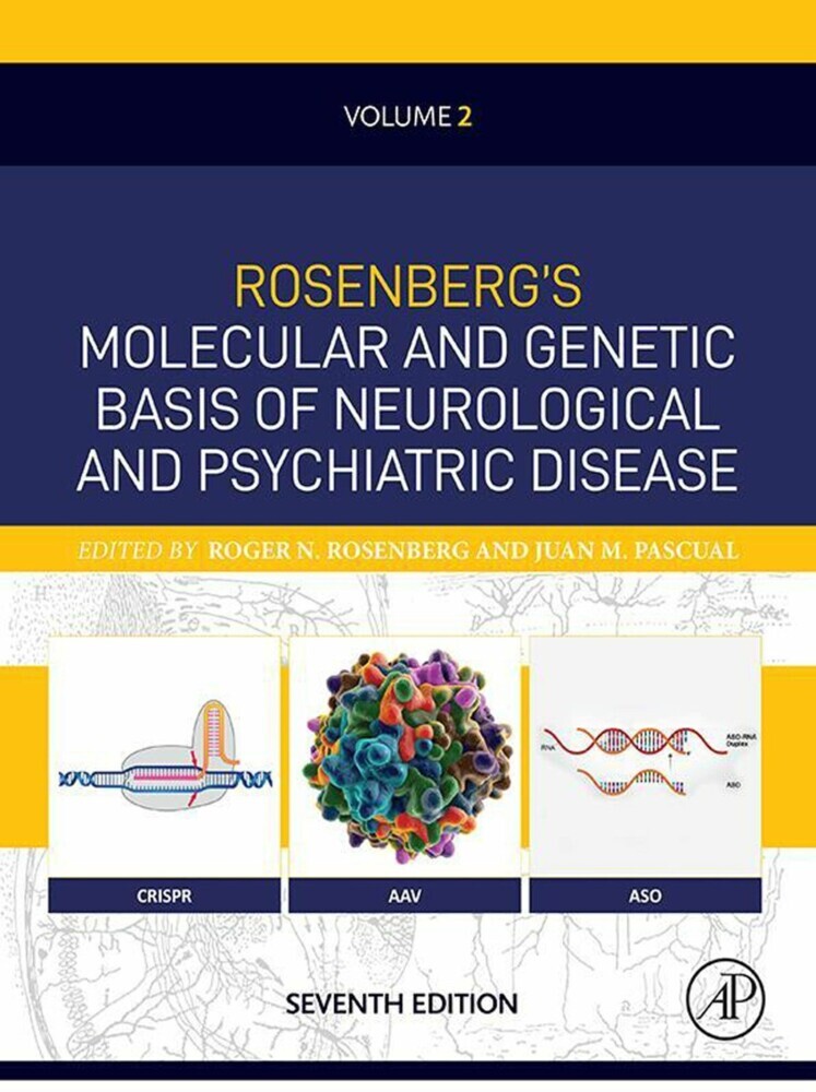 Rosenberg's Molecular and Genetic Basis of Neurological and Psychiatric Disease, Seventh Edition main product photo
