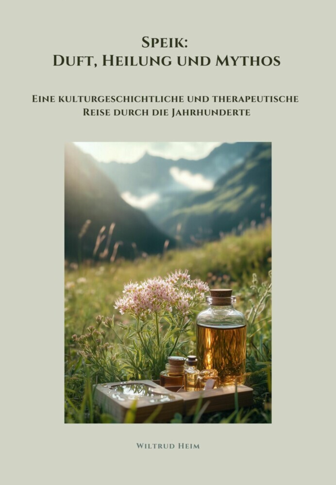 Speik: Duft, Heilung und Mythos main product photo