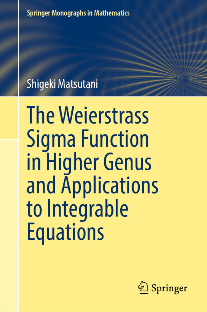 The Weierstrass Sigma Function in Higher Genus and Applications to Integrable Equations main product photo