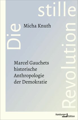 Die stille Revolution