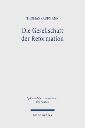 Die Gesellschaft der Reformation