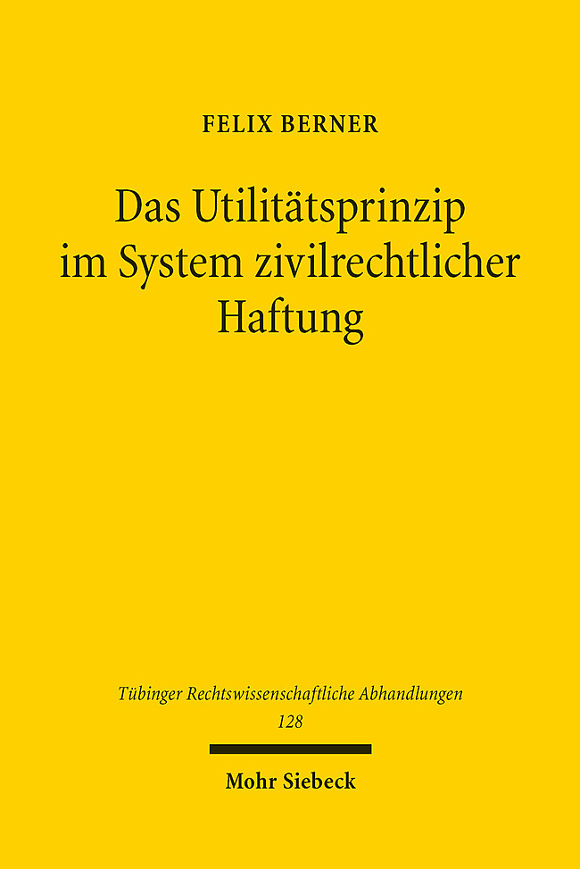 Das Utilitätsprinzip im System zivilrechtlicher Haftung main product photo