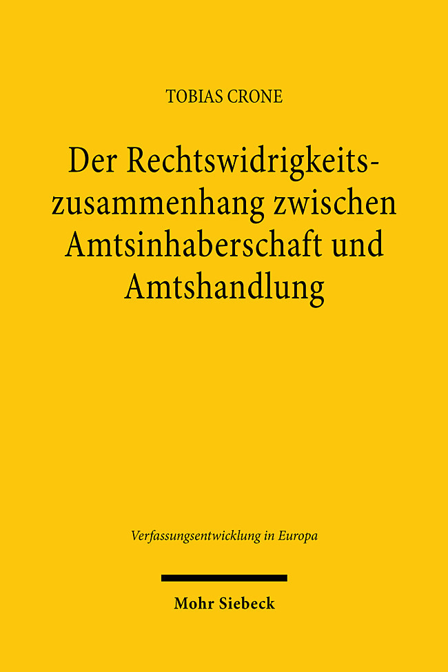 Der Rechtswidrigkeitszusammenhang zwischen Amtsinhaberschaft und Amtshandlung main product photo