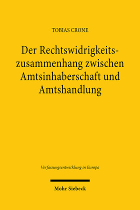 Der Rechtswidrigkeitszusammenhang zwischen Amtsinhaberschaft und Amtshandlung
