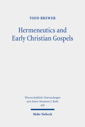 Hermeneutics and Early Christian Gospels