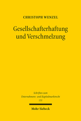 Gesellschafterhaftung und Verschmelzung
