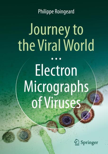 Journey to the Viral World: Electron Micrographs of Viruses main product photo