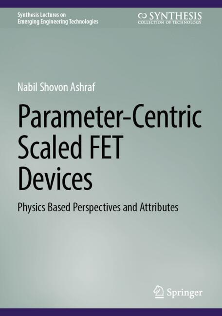 Parameter-Centric Scaled FET Devices main product photo