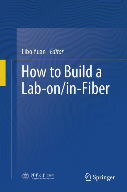 How to Build a Lab-on/in-Fiber main product photo