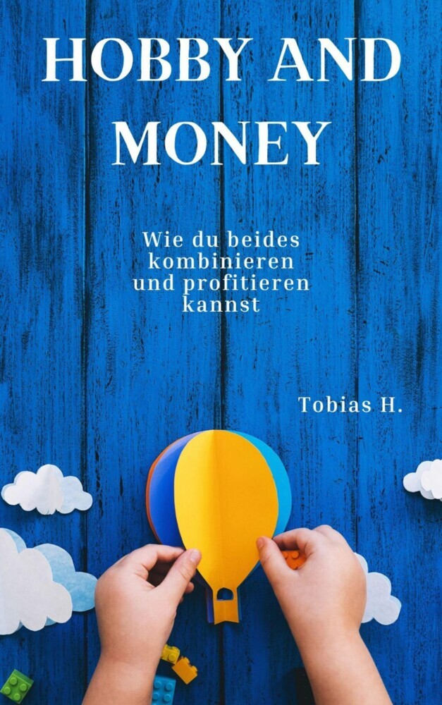 Hobby and Money - wie du beides kombinieren und profitieren kannst main product photo