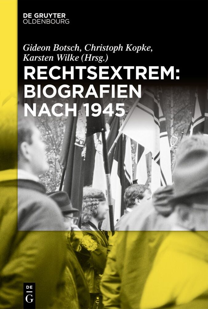Rechtsextrem: Biografien nach 1945 main product photo