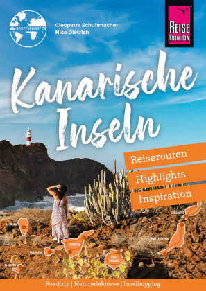 Kanarische Inseln - Reiserouten, Highlights, Inspiration