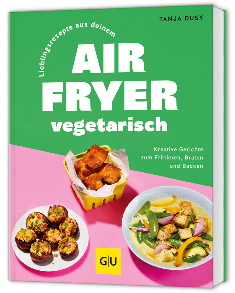 Lieblingsrezepte aus deinem Airfryer - vegetarisch main product photo