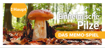 Einheimische Pilze - das Memo-Spiel