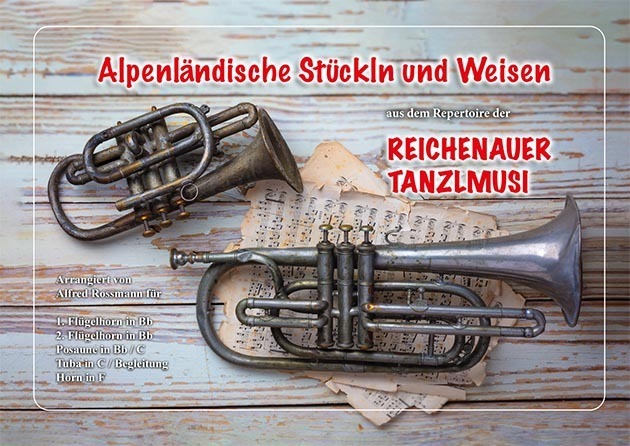 Alpenländische Stückln und Weisen aus dem Repertoire der Reichenauer Tanzlmusi main product photo