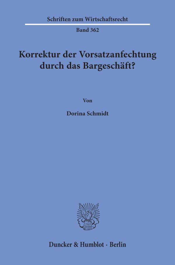 Korrektur der Vorsatzanfechtung durch das Bargeschäft? main product photo