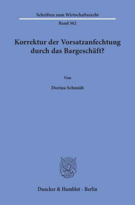 Korrektur der Vorsatzanfechtung durch das Bargeschäft?