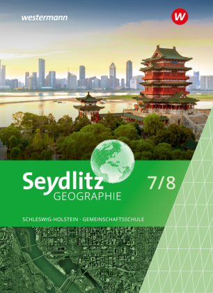 Seydlitz Geographie - Ausgabe 2025 für Gemeinschaftsschulen in Schleswig-Holstein
