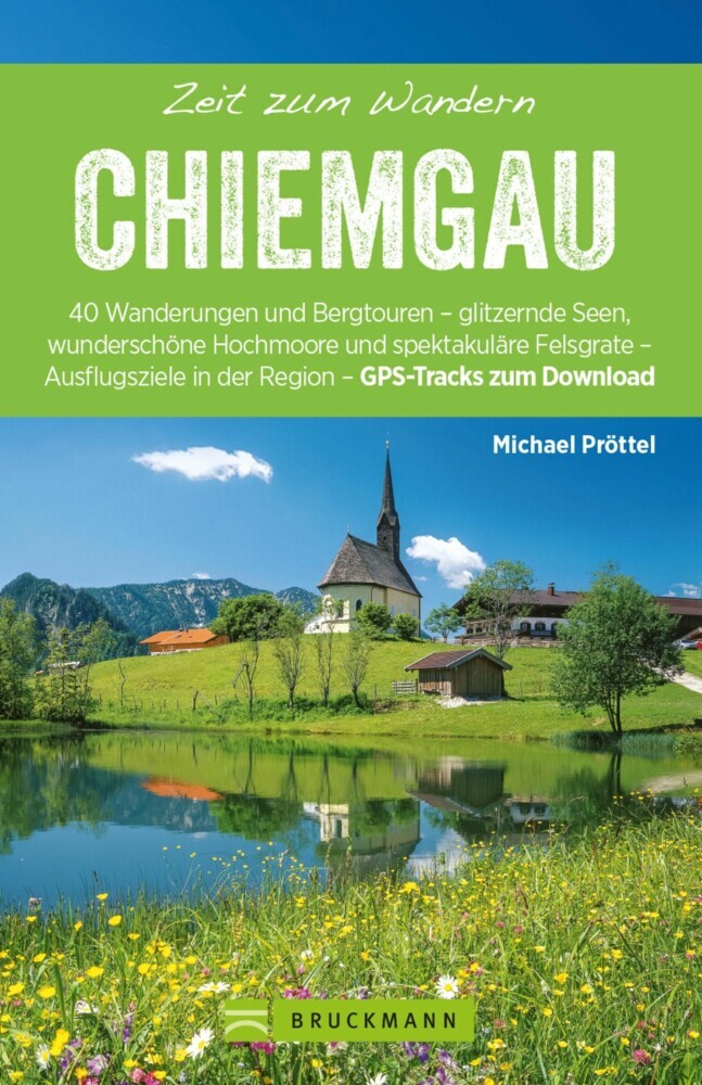 Bruckmann Wanderführer: Zeit zum Wandern Chiemgau main product photo