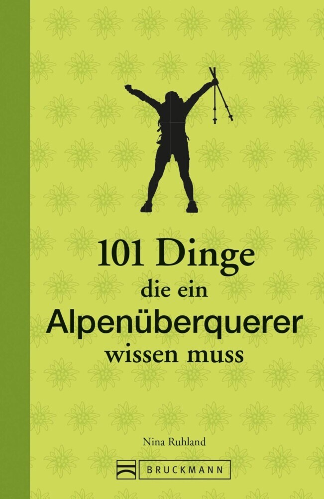 101 Dinge, die ein Alpenüberquerer wissen muss main product photo