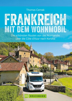 Frankreich mit dem Wohnmobil