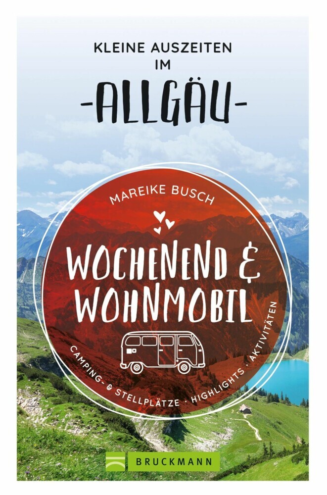 Wochenend und Wohnmobil. Kleine Auszeiten im Allgäu. main product photo