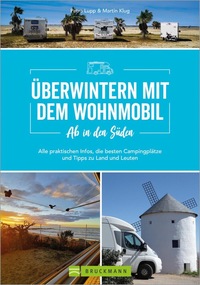 Ab in den Süden - Überwintern mit dem Wohnmobil main product photo