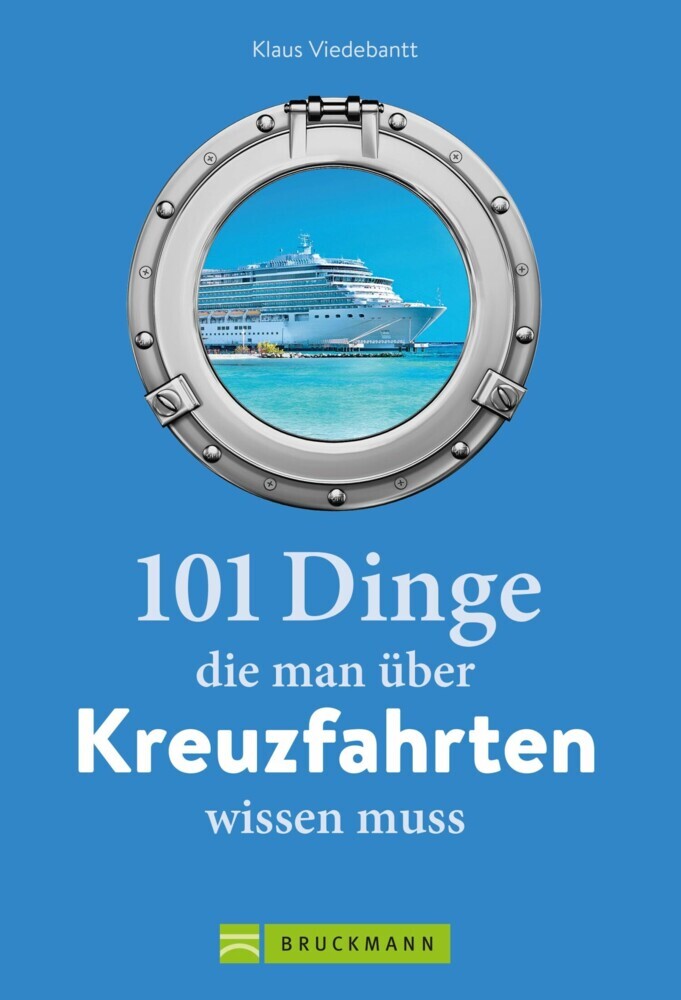 101 Dinge, die man über Kreuzfahrten wissen muss main product photo