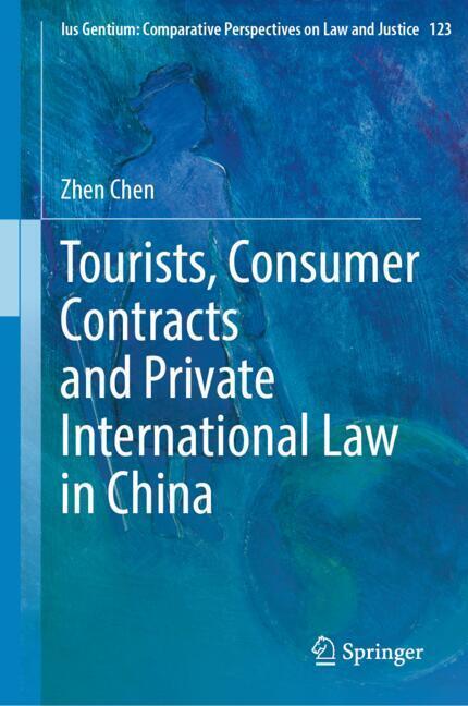 Tourists, Consumer Contracts and Private International Law in China main product photo
