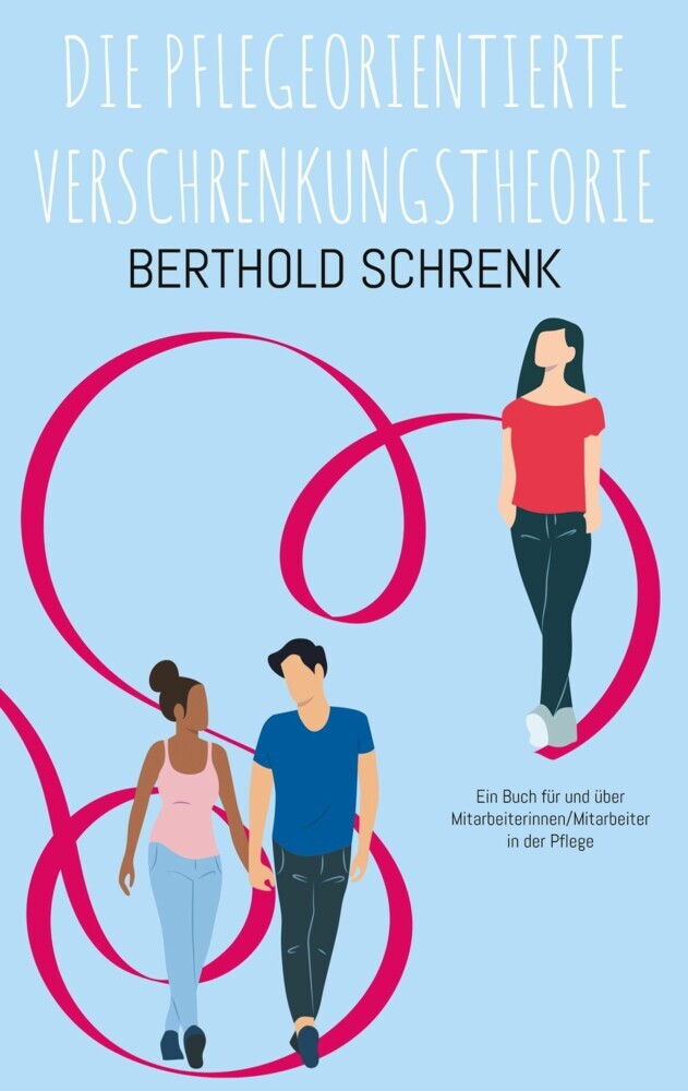 Die Pflegeorientierte Verschrenkungstheorie main product photo