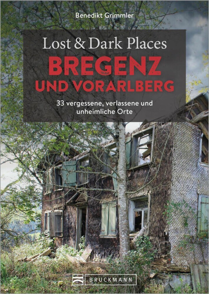 Lost & Dark Places Bregenz und Vorarlberg main product photo