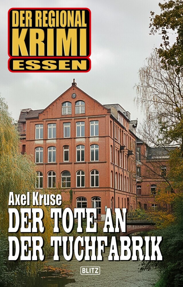 Der Regional-Krimi 15: Der Tote an der Tuchfabrik main product photo