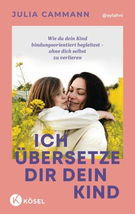 Ich übersetze dir dein Kind
